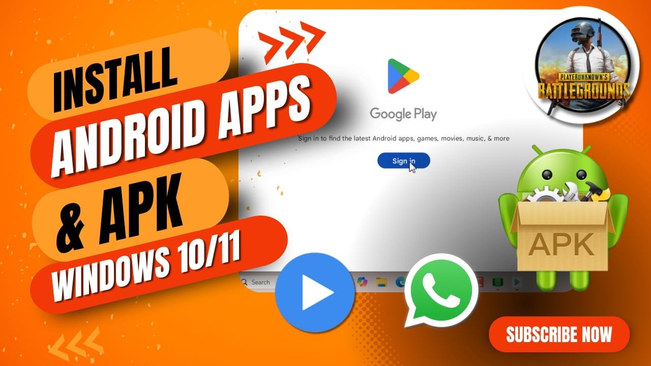 Install Android Apps and Games In Windows 10 and 11
